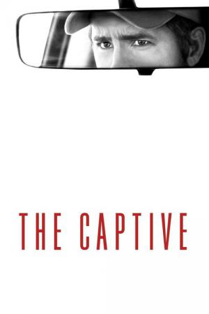 The Captive - Spurlos verschwunden (2014)