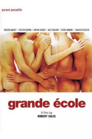 Grande École - Sex ist eine Welt für sich (2004)