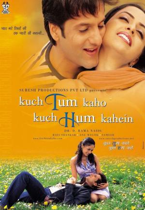 Kuch Tum Kaho Kuch Hum Kahein – Sag, dass es Liebe ist (2002)