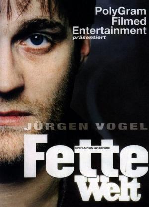 Fette Welt (1998)
