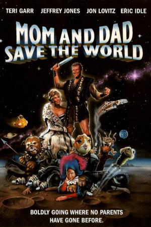 Mom und Dad retten die Welt (1992)
