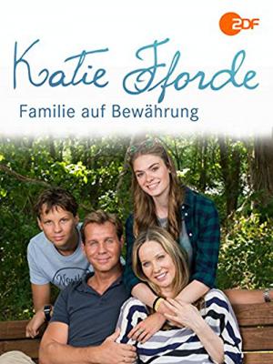 Katie Fforde: Familie auf Bewährung (2018)