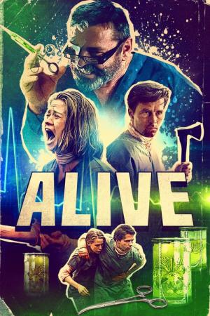 Alive - Gib nicht auf! (2018)