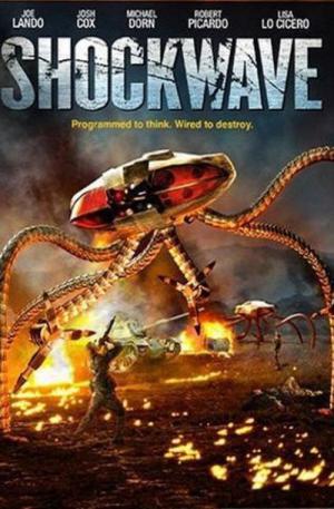 Shockwave - Kampf der Maschinen (2006)