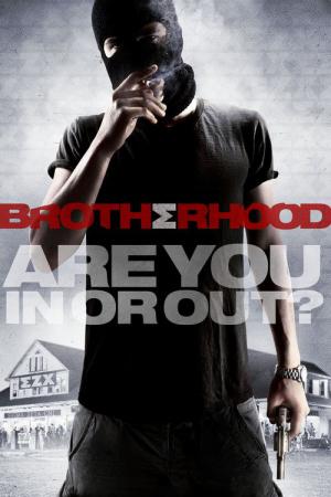 Brotherhood - Die Bruderschaft des Todes (2010)