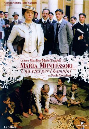 Maria Montessori - Ein Leben für die Kinder (2007)
