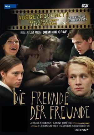 Die Freunde der Freunde (2002)