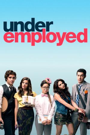 Underemployed (2012)