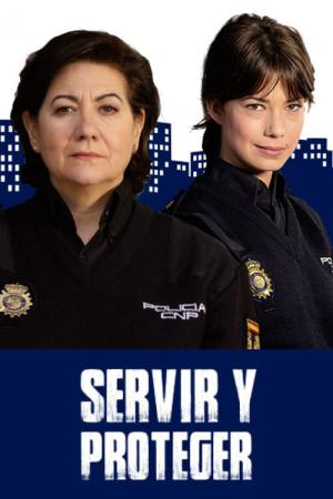 Servir y proteger (2017)