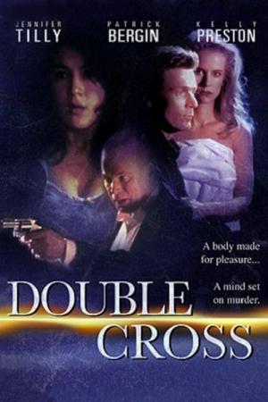 Double Cross – Gefährliche Begierde (1994)
