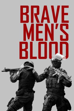 Brave Men's Blood (2014)