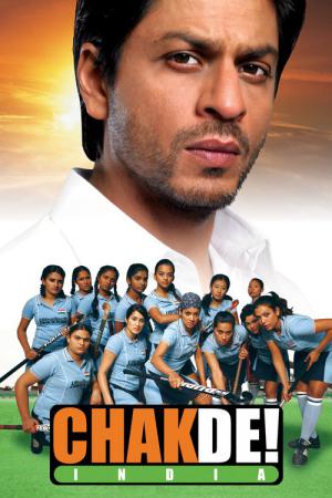 Chak De! India - Ein unschlagbares Team (2007)