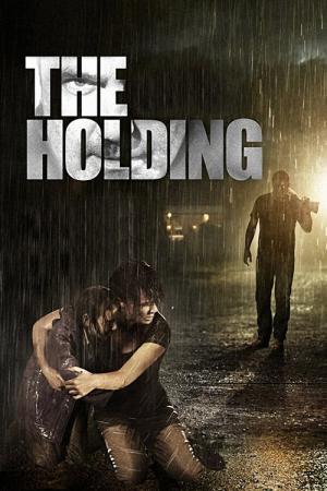 The Holding - Keiner kann entkommen (2011)