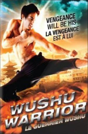 Wushu Warrior (2011)