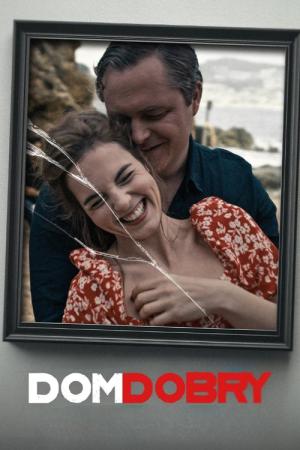 Dom Dobry (2025)