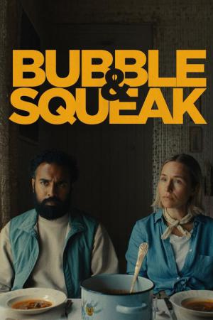 Bubble & Squeak (2025)