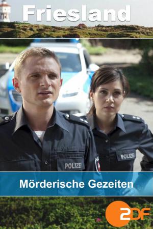 Friesland - Mörderische Gezeiten (2014)