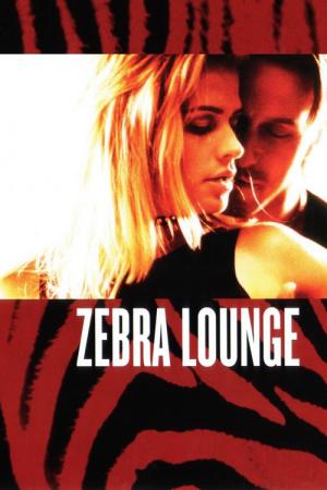 Zebra Lounge - Verbotene Spiele (2001)