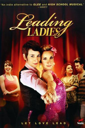 Leading Ladies (2010)