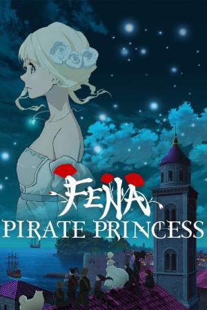 Fena: Pirate Princess (2021)