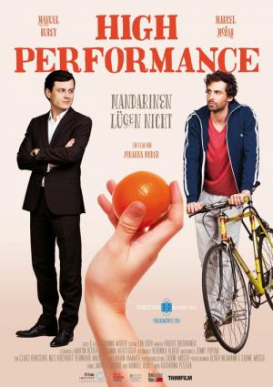 High Performance – Mandarinen lügen nicht (2014)