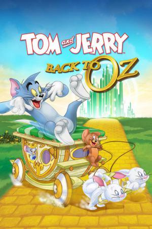 Tom & Jerry – Rückkehr nach Oz (2016)