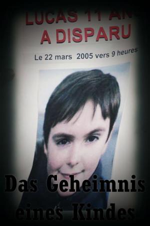 Das Geheimnis eines Kindes (2005)