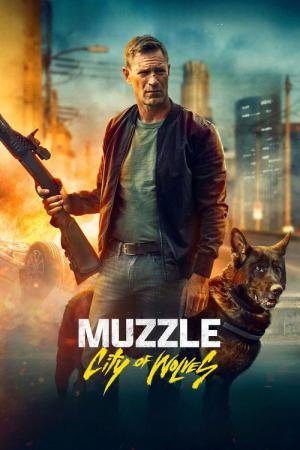 Muzzle 2: City of Wolves (2025)