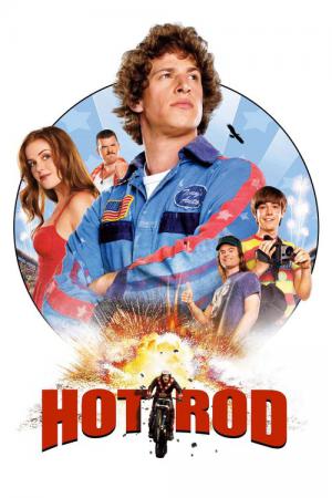 Hot Rod - Mit Vollgas durch die Hölle (2007)