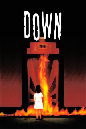 Down - Steig ein, wenn du dich traust (2001)