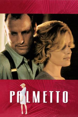 Palmetto - Dumme sterben nicht aus (1998)
