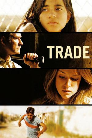 Trade - Willkommen in Amerika (2007)