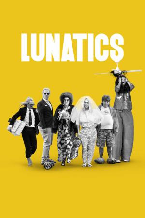 Lunatics (2019)