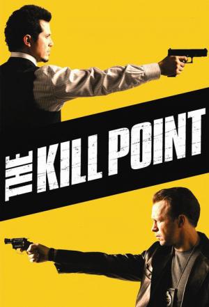 Kill Point (2007)