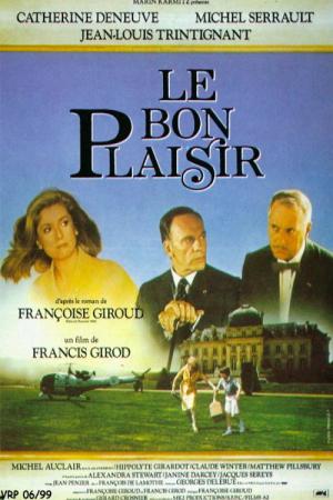 Le bon Plaisir - Eine politische Liebesaffäre (1984)