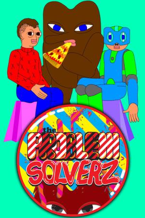 The Problem Solverz (2010)