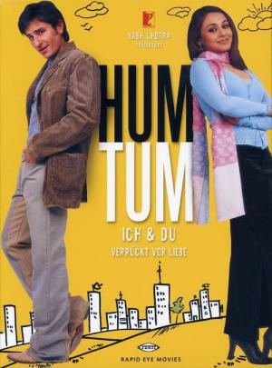Hum Tum - Ich & du, verrückt vor Liebe (2004)