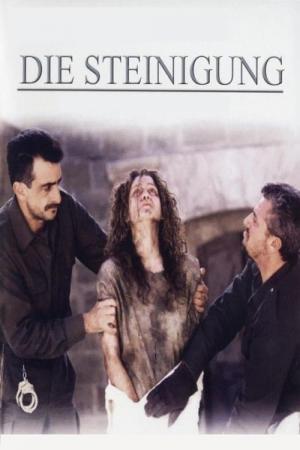 Die Steinigung (2006)