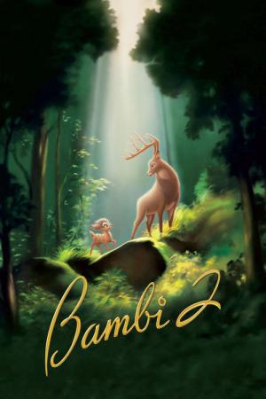 Bambi 2 - Der Herr der Wälder (2006)