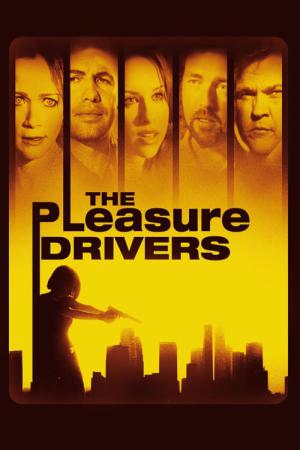 Pleasure Drivers - Showdown in L.A. (2006)