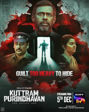 Kuttram Purindhavan: The Guilty One (2025)
