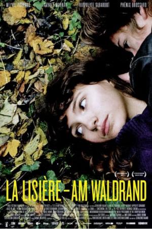 La Lisière – Am Waldrand (2010)